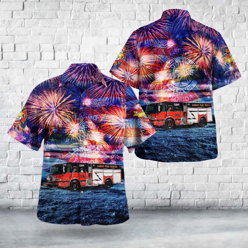 4Th Of July Hawaiian Shirts, Largo Florida Largo Fire Rescue 4Th Of July Hawaiian Shirt, Hawaiian Firefighter Shirts