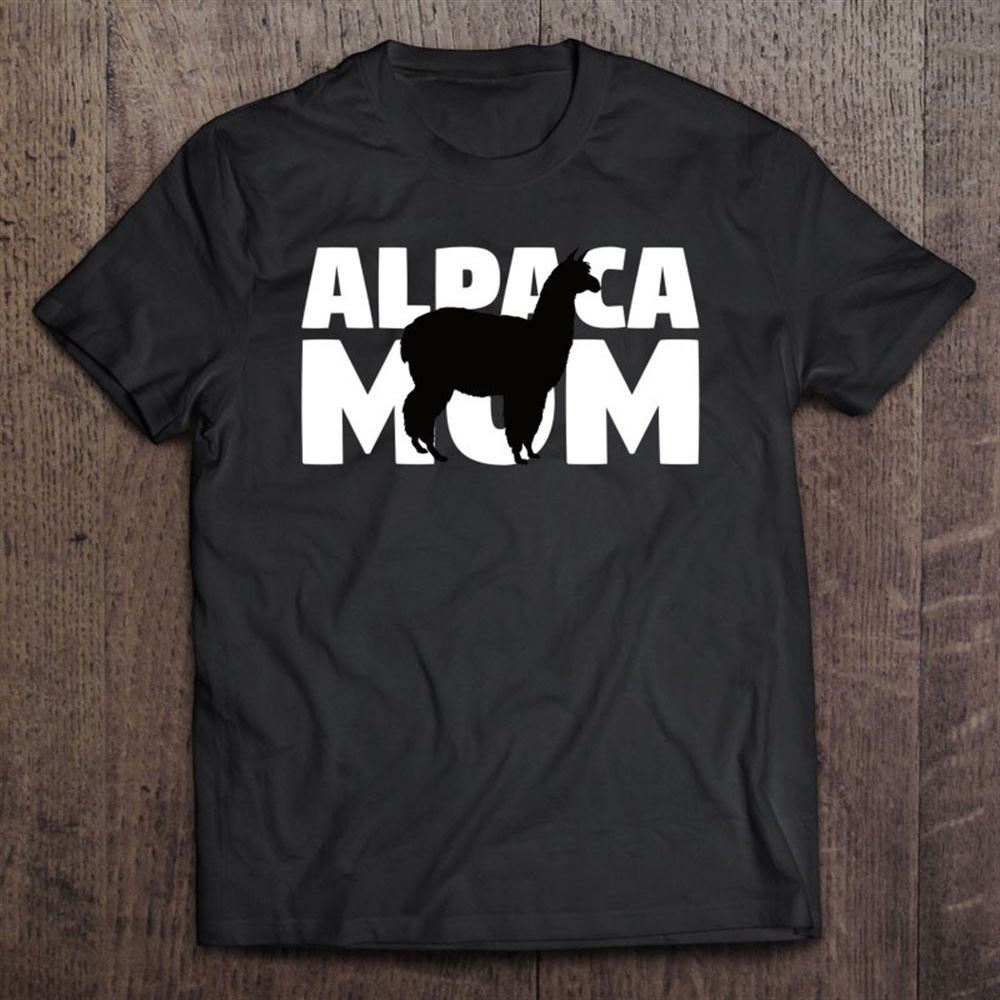 Alpaca Mom Alpaca Lover Gift For Mother Animal Tee T Shirt, Mother's Day Shirt, Gift For Mom, Shirt For Mom