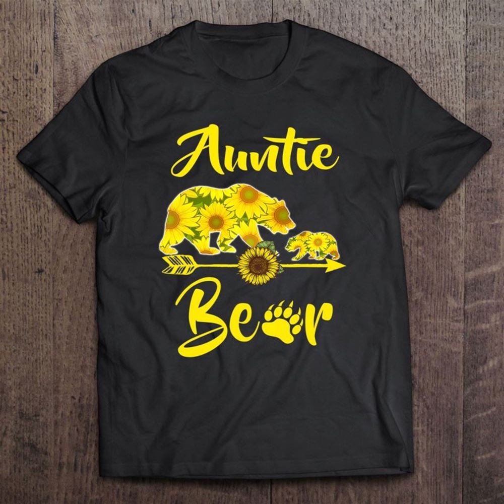 Auntie Bear Sunflower Gift Funny Mothers Day Mom And Aunt T Shirt, Mother's Day Shirt, Gift For Mom, Shirt For Mom