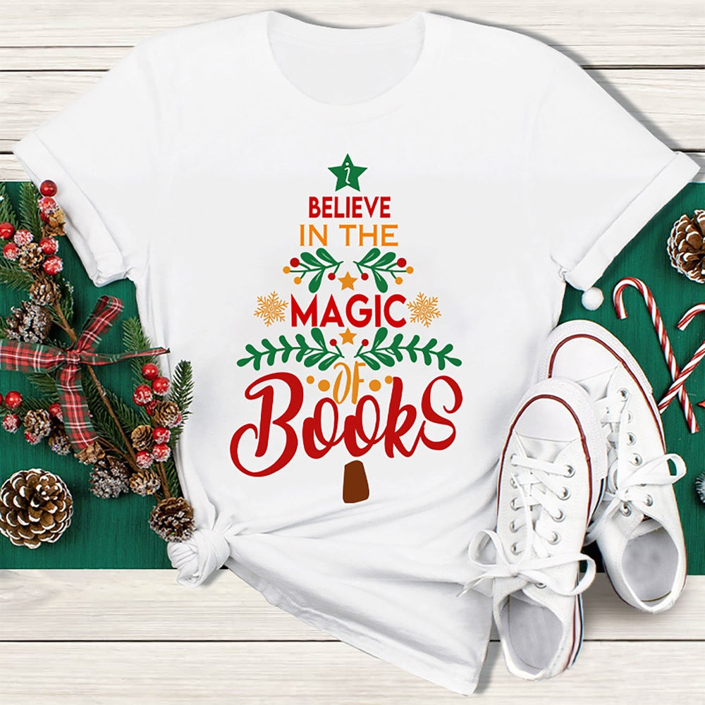 Believe In The Magic Of Books T Shirt, Merry T Shirt, Unisex Christmas Shirts