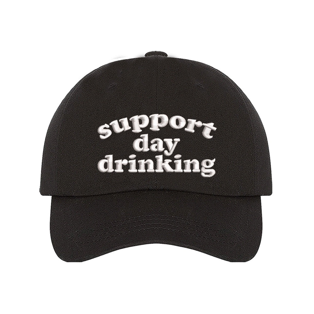 Best Embroidered Hat, Support Day Drinking Embroidered Baseball Hat, Custom Embroidered Had, Embroidered Christmas Gifts