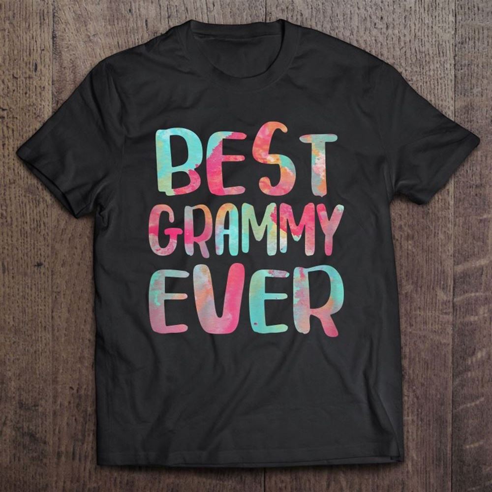 Best Grammy Ever Mother's Day Gif T Shirt, Mother's Day Shirt, Gift For Mom, Shirt For Mom