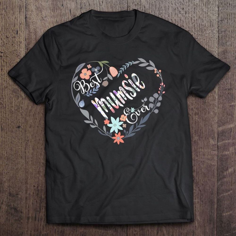 Best Mumsie Ever Flower Blessed Grandma Mother's Day Cute T Shirt, Mother's Day Shirt, Gift For Mom, Shirt For Mom