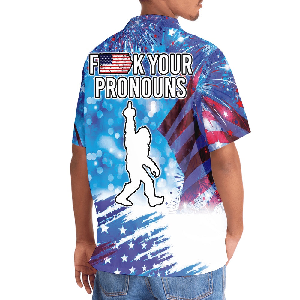 Bigfoot F K Your Pronouns Hawaiian Shirt, Funny Hawaiian Shirt, Cool Hawaiian Shirts, Best Hawaiian Shirts