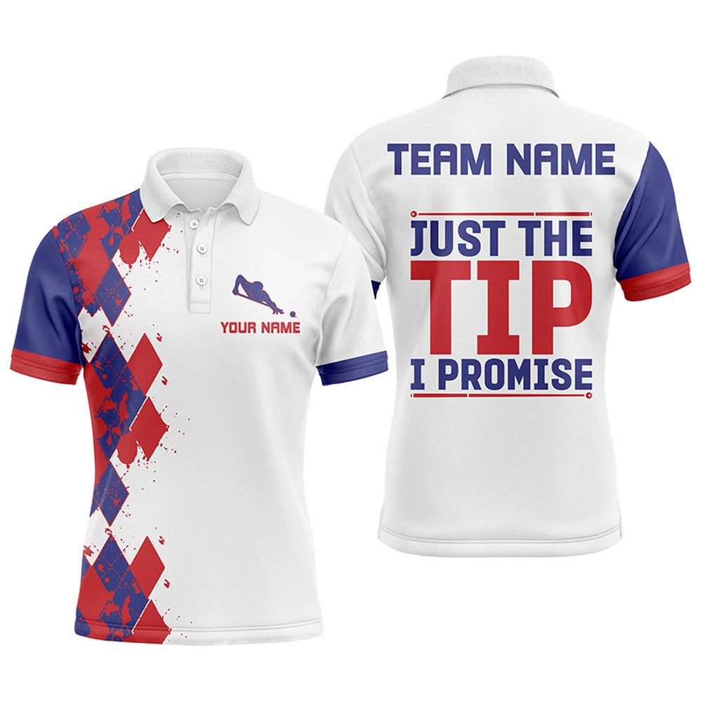 Billiard Polo Shirts, Funny Billiard Shirts Just The Tip I Promise Custom Name Billiard Polo Shirts Design, Billiards Team Shirts