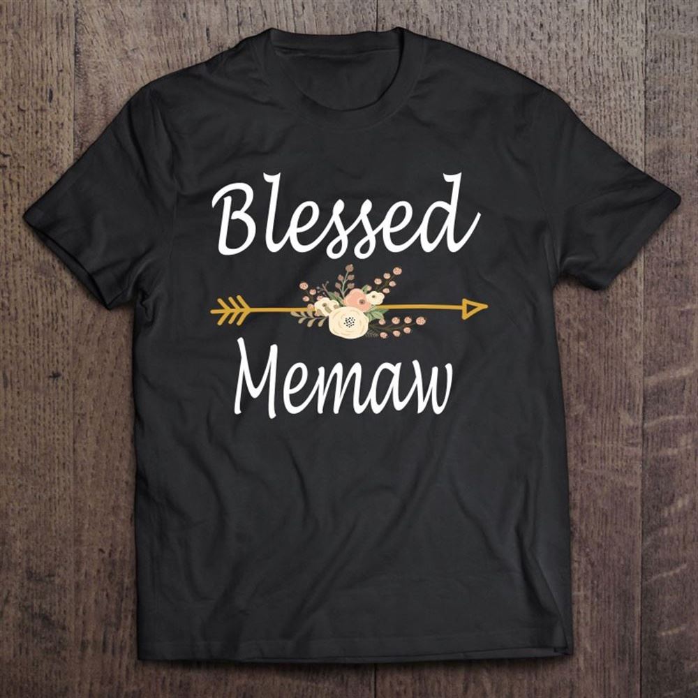 Blessed Memaw Cute Mothers Day Gift Idea T Shirt, Mother's Day Shirt, Gift For Mom, Shirt For Mom
