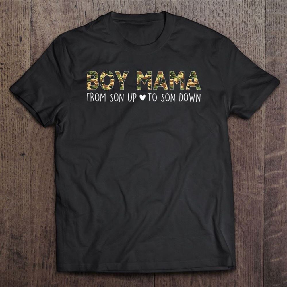 Boy Mama From Son Upto Son Down Camouflage Mother's Day Mom T Shirt, Mother's Day Shirt, Gift For Mom, Shirt For Mom