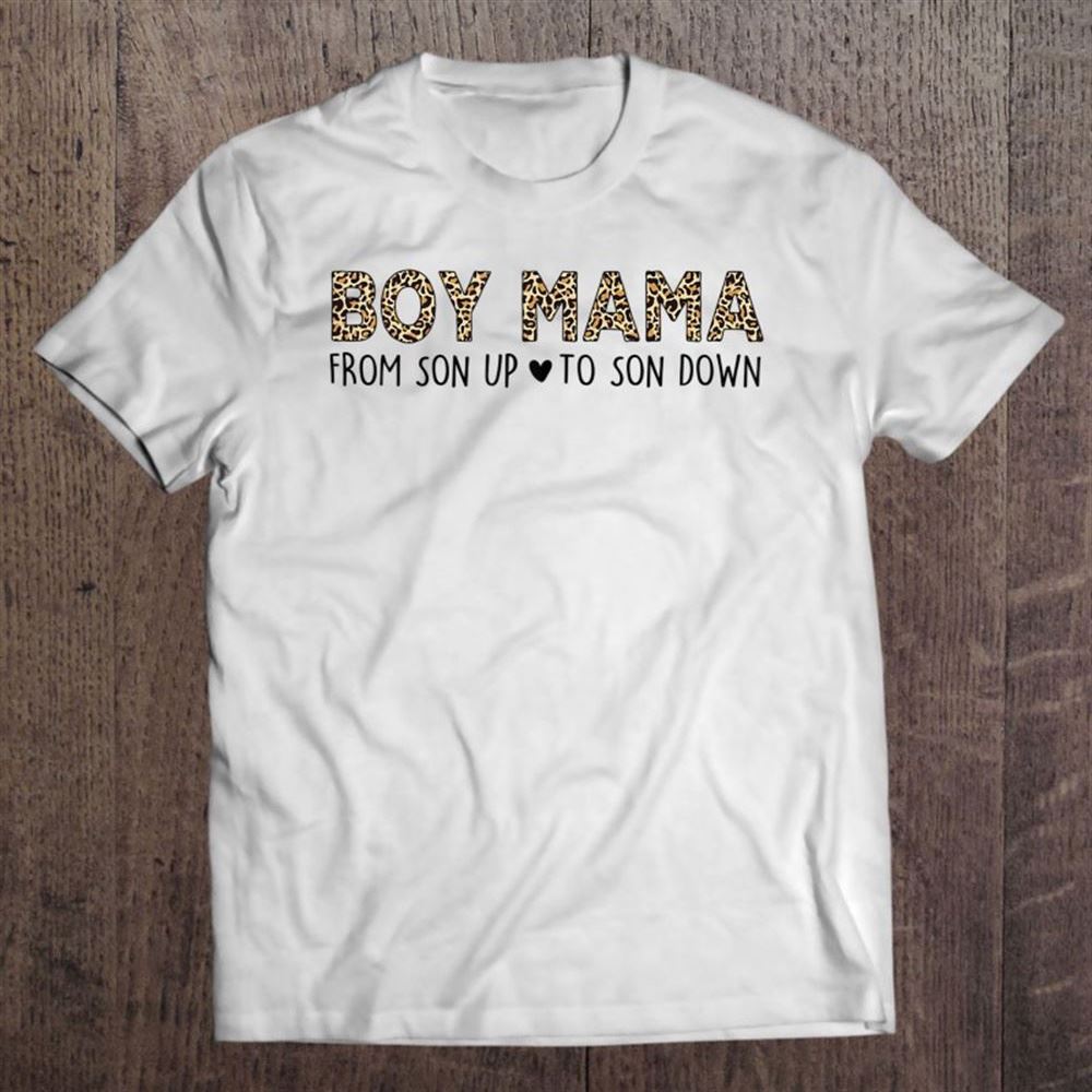 Boy Mama From Son Upto Son Down Leopard Mother's Day Mom T Shirt, Mother's Day Shirt, Gift For Mom, Shirt For Mom
