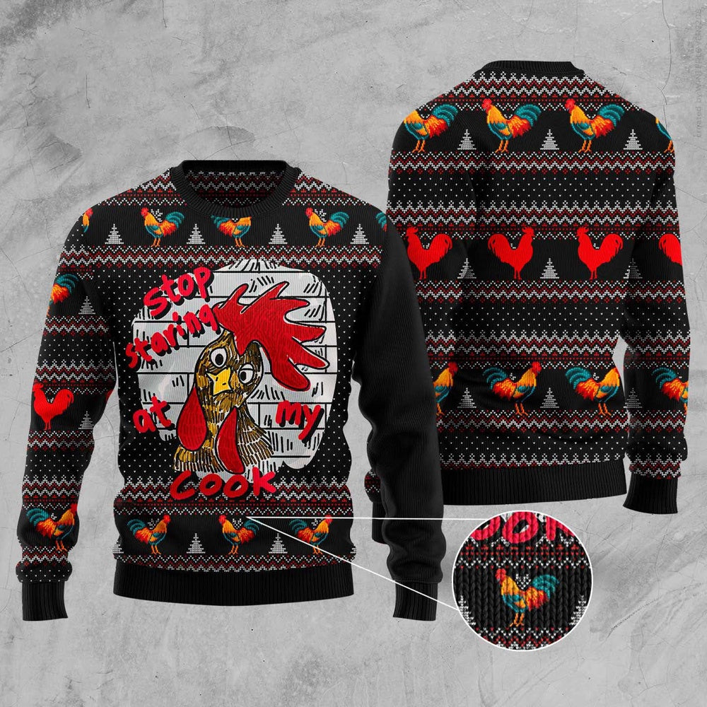 Chicken Stop Staring At My Cock Ugly Christmas Sweater, Funny Xmas Sweater, Sweater Xmas