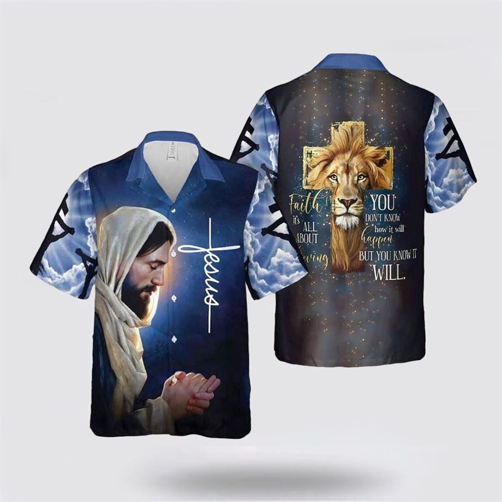 Christian Hawaiian Shirt, Faith Is About Believing You Know It Will Jesus Religious Religion Hawaiian Shirt, Christian Aloha Shirt