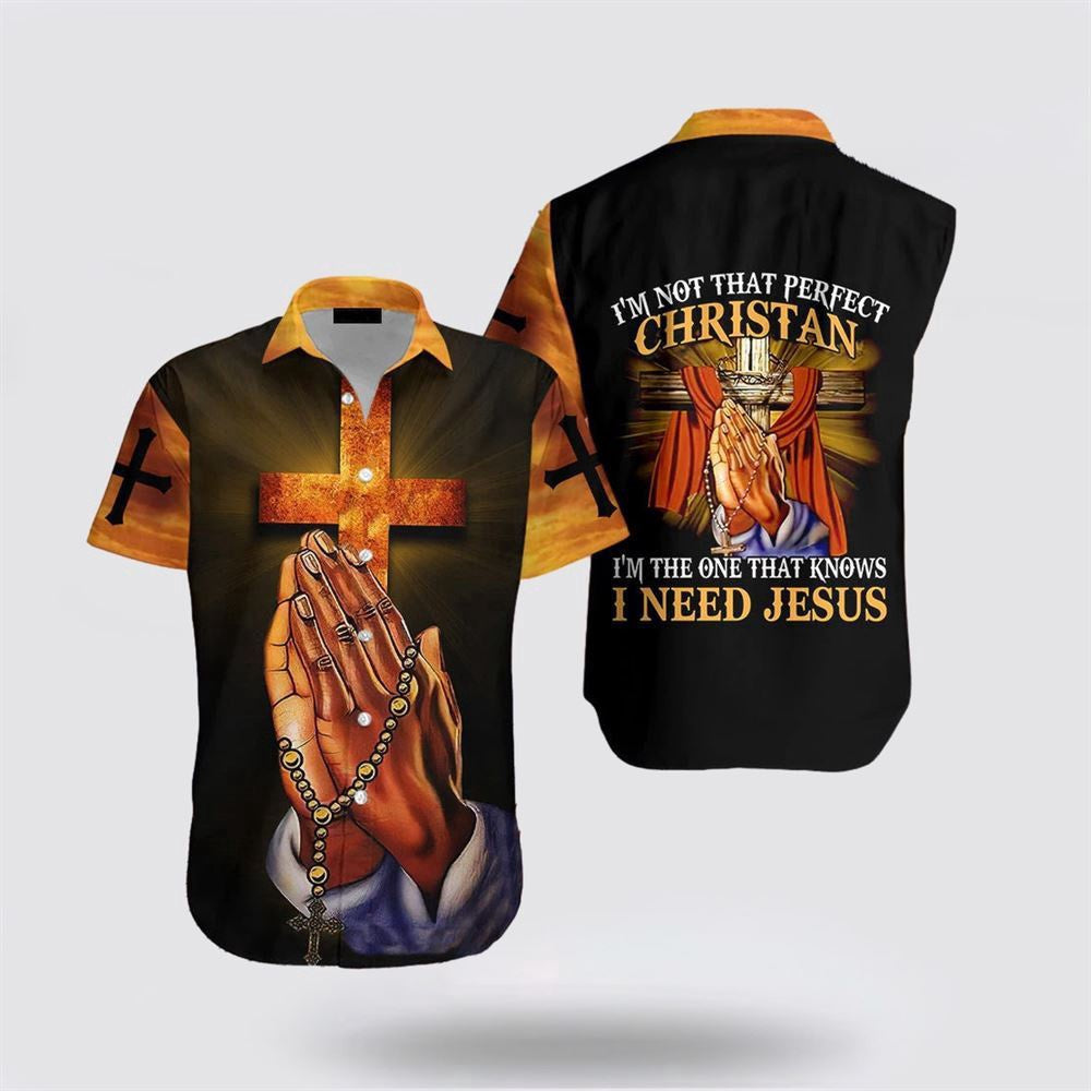 Christian Hawaiian Shirt, Praying Hand I'm Not That Perfect Religion Hawaiian Shirt, Christian Aloha Shirt