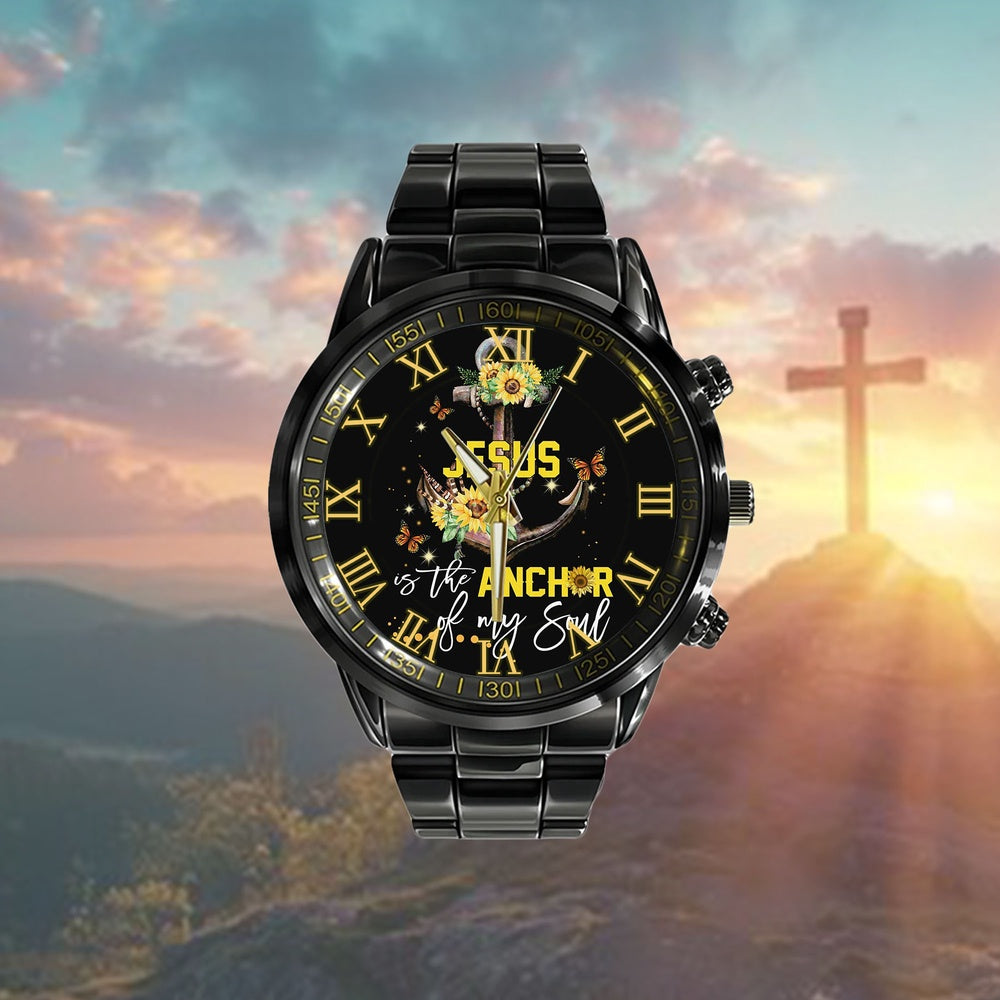 Christian Watch, Jesus Is The Anchor Of My Soul Sunflower Watch - Scripture Watch - Bible Verse Watch