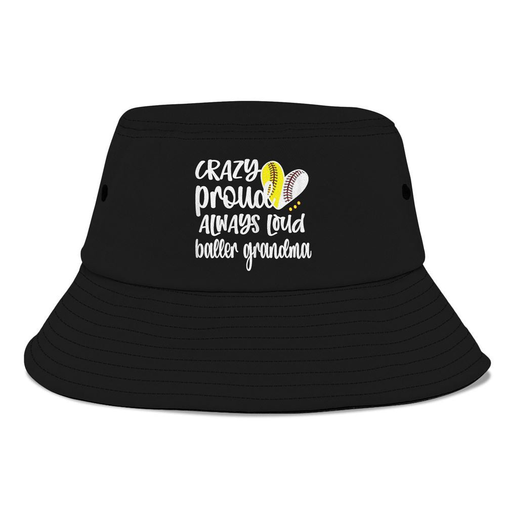 Crazy Proud Softball Player Baseball Player Grandma Baller Bucket Hat, Mother's Day Bucker Hat, Mother's Day Gift, Women's Sun Hats