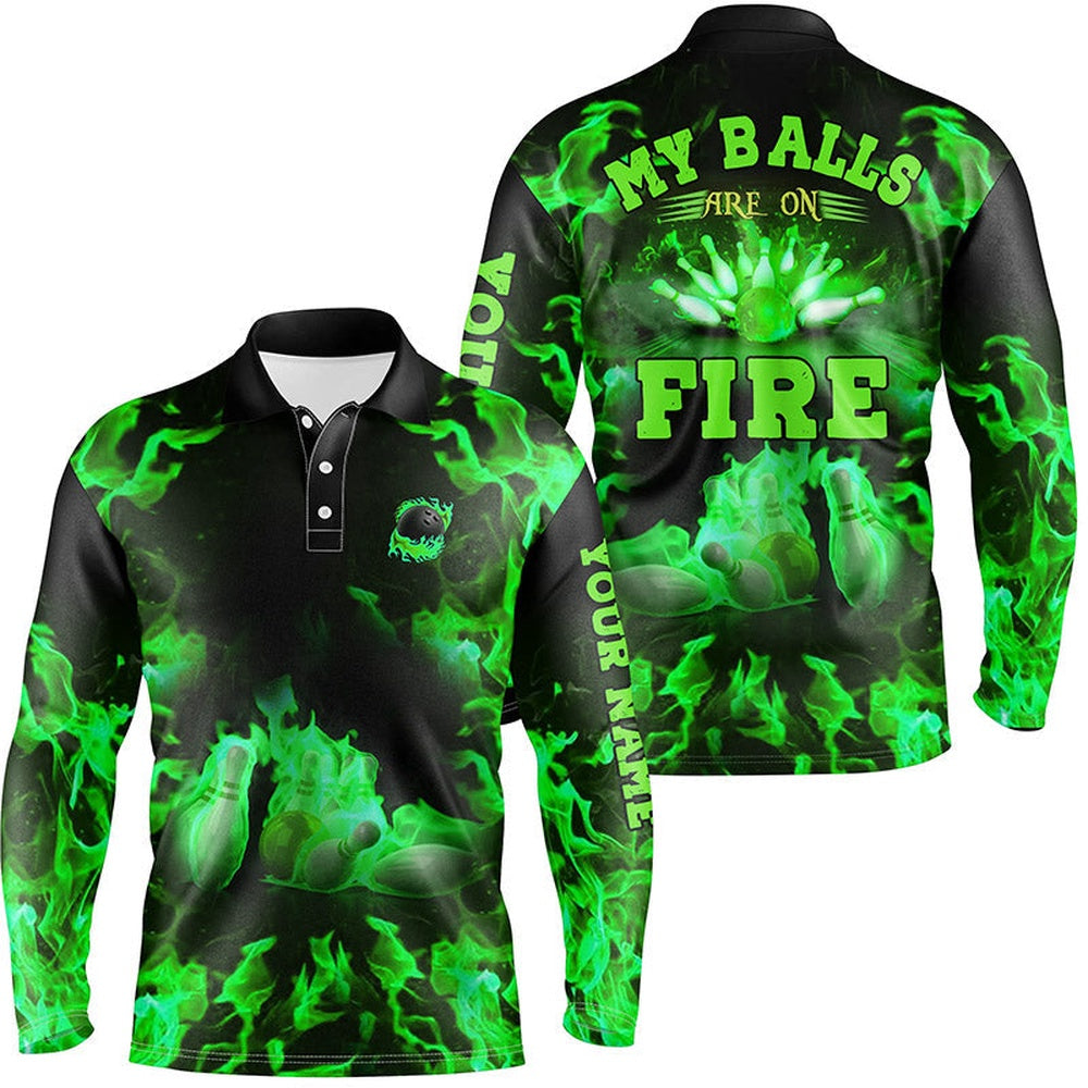 Custom Bowling Polo Shirts, Green Flame Bowling Shirt Custom My Balls Are On Fire Bowling Polo Shirts For Men, Bowling Jerseys