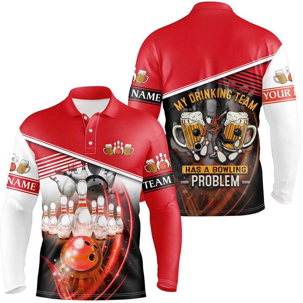 Custom Bowling Polo Shirts, Mens Polo Bowling Shirts Custom My Drinking Team Has A Bowling Problem Team League Jerseys Red
