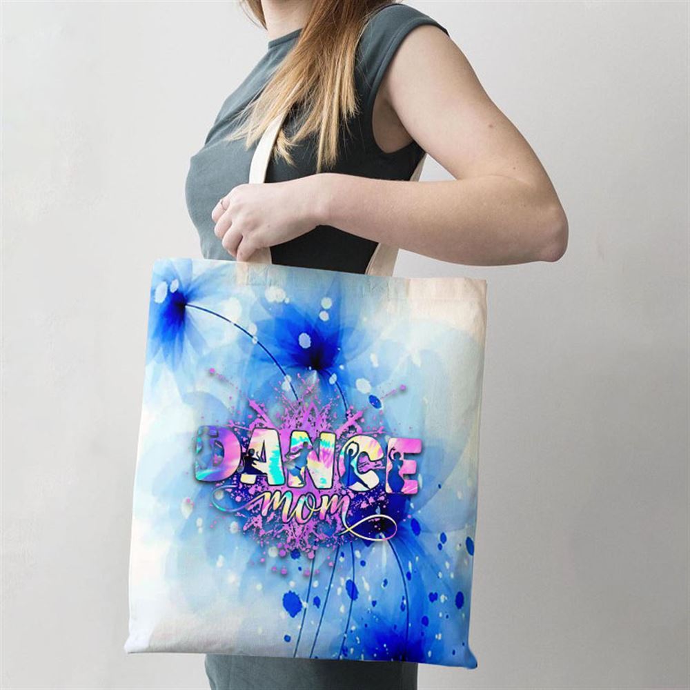 Dance Mom Mothers Day Dancing Dancer Mama Mommy Tote Bag, Women Tote Bag, Canvas Tote Bag, Printed Tote Bag