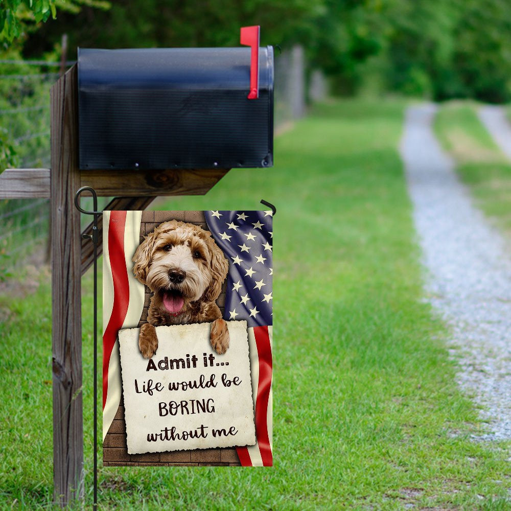 Dog Garden Flags, Life Would Be Boring Without Me Goldendoodle Flag, Dog Flags For House, Dog Owner Gift