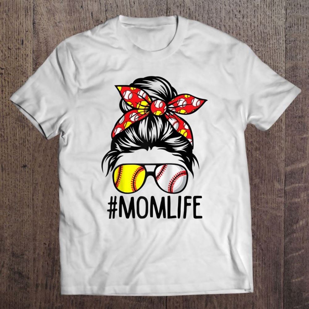 Dy Mom Life Softball Baseball Mothers Day Messy Bun Raglan Baseball Tee T Shirt, Mother's Day Shirt, Shirt For Mom, Mom Shirt