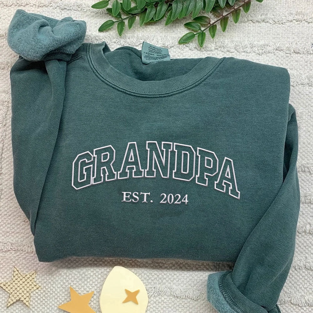 Eembroidered Custom Sweatshirts, Embroidered Grandpa Est Sweatshirt, Gift For Father'S Day, Christmas Gift