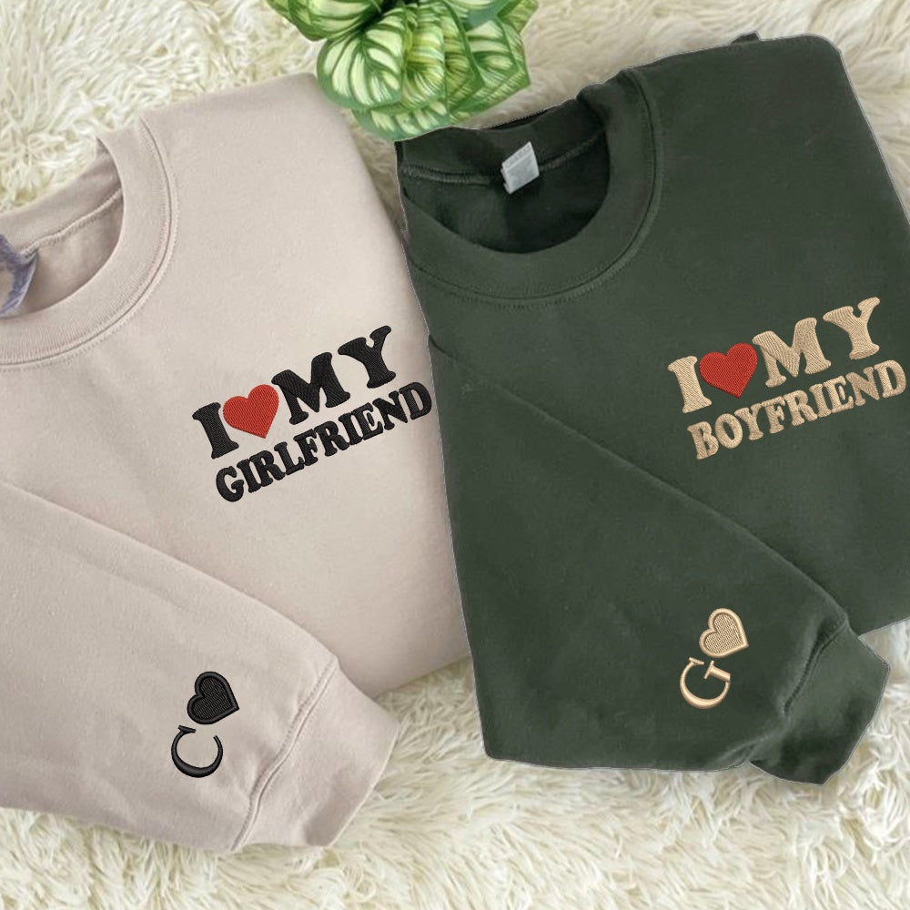 Embroidered Sweatshirt, Custom Embroidered I Love My Boyfriend Girlfriend Matching Sweatshirts For Couples