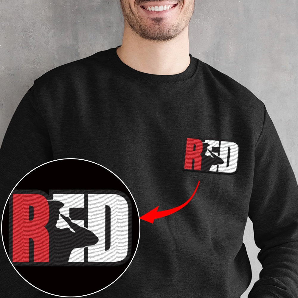 Embroidered Sweatshirt, RED Friday - Remember Everyone Deployed Embroidered Sweatshirt, Gift For Dad