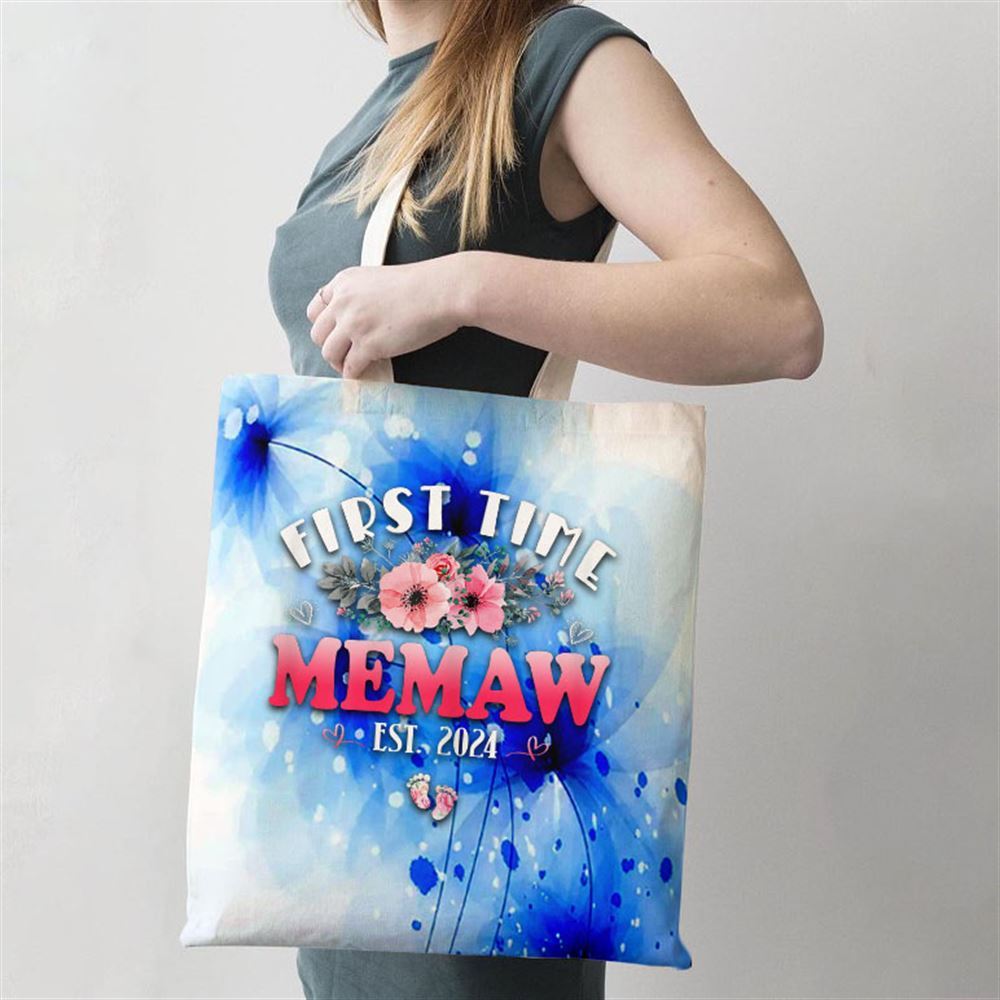 First Time Memaw 2024 Mothers Day Soon To Be Memaw Tote Bag, Women Tote Bag, Canvas Tote Bag, Printed Tote Bag