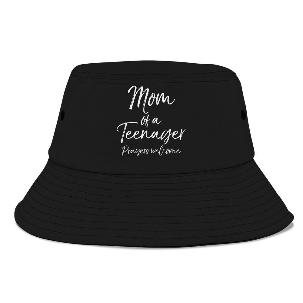 Funny Christian Mothers Mom Of A Teenager Prayers Welcome Bucket Hat, Mother's Day Bucker Hat, Mother's Day Gift, Women's Sun Hats