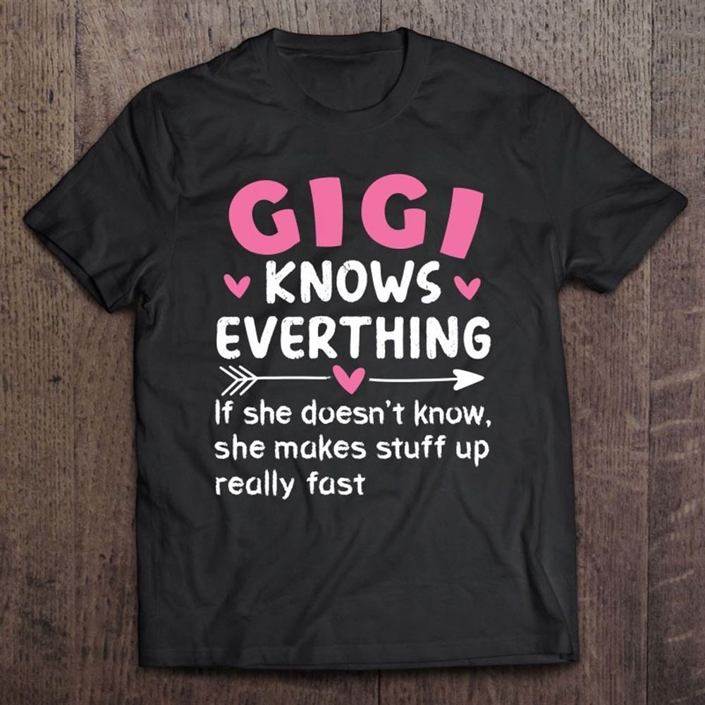 Gigi Knows Everything Vintage Mother's Day Grandma T Shirt, Mother's Day Shirt, Shirt For Mom, Mom Shirt