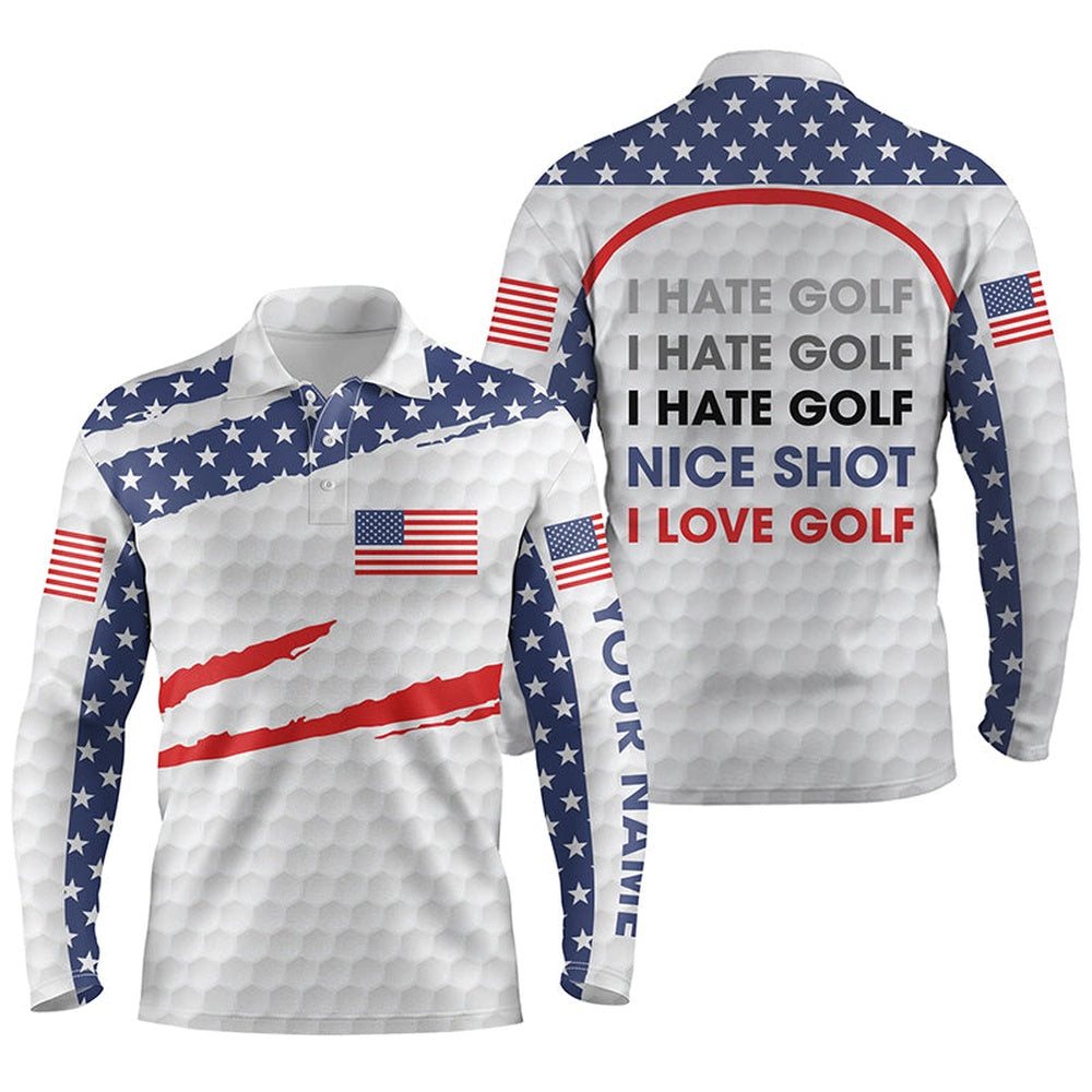 Golf Polo shirts, Mens Golf Polo Shirts American Flag Patriot Custom Name I Hate Golf Nice Shot I Love Golf