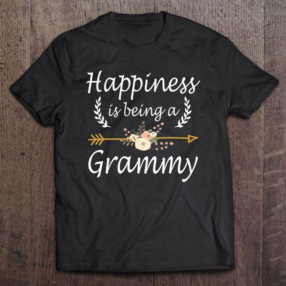Happiness Is Being A Grammy Shirt Cute Mothers Day Gifts T Shirt, Mother's Day Shirt, Shirt For Mom, Mom Shirt