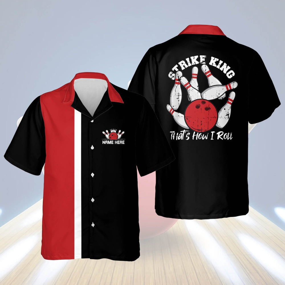 Hawaiian Bowling Shirt, That's How I Roll Hawaiian Shirt, Custom Bowling Shirt, Button Up Bowling Shirts