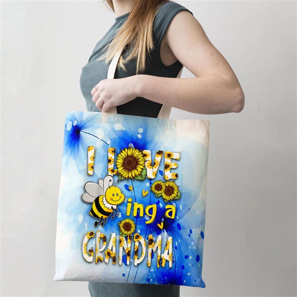 I Love Being A Grandma Sunflower Bee Mothers Day Tote Bag, Women Tote Bag, Canvas Tote Bag, Printed Tote Bag