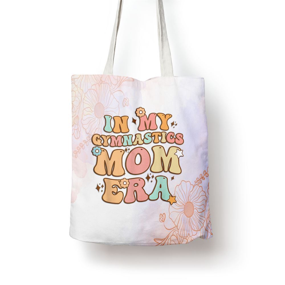 In My Gymnastics Mom Era Groovy Funny Mom Mothers Day Tote Bag, Women Tote Bag, Canvas Tote Bag, Printed Tote Bag