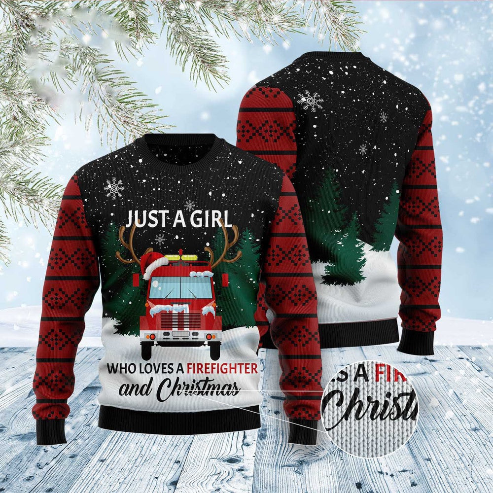 Just A Girl Who Loves Firefighter And Christmas Ugly Christmas Sweater, Funny Xmas Sweater, Sweater Xmas