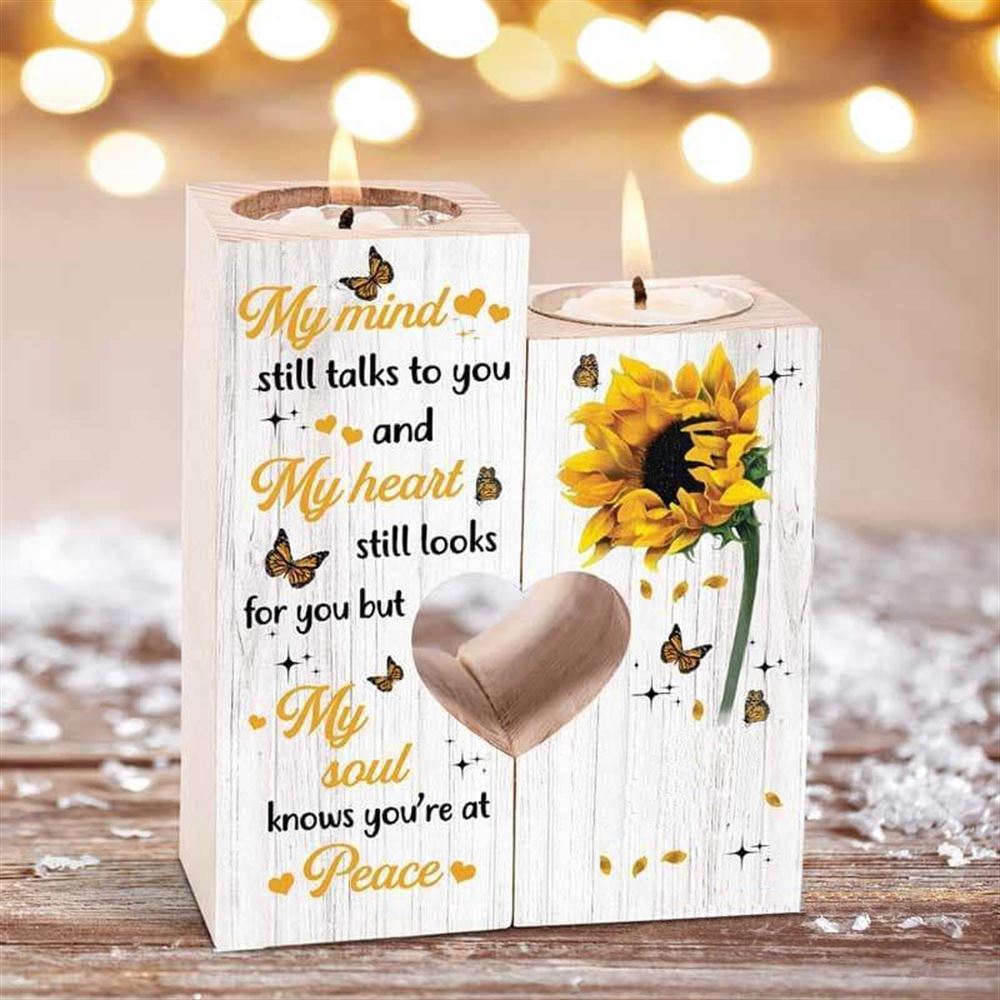 Mother's Day Candle Holders, My Mind Still Talks To You And My Heart Still Looks For You But My Soul Knows You'Re At Peace Heart Candle Holders