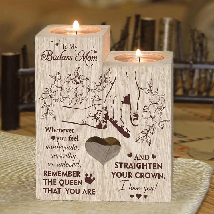 Mother's Day Candle Holders, To My Badass Mom, Remember The Queen That You Are And Straighten Your Crown Candle Holder