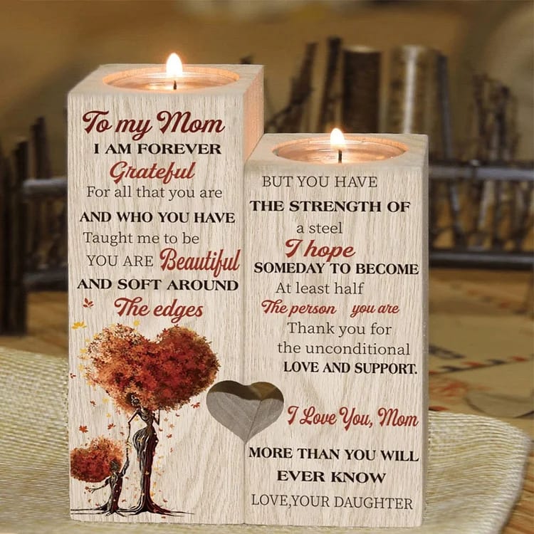 Mother's Day Candle Holders, To My Mom, Thank You For The Unconditional Love And Support Candle Holder
