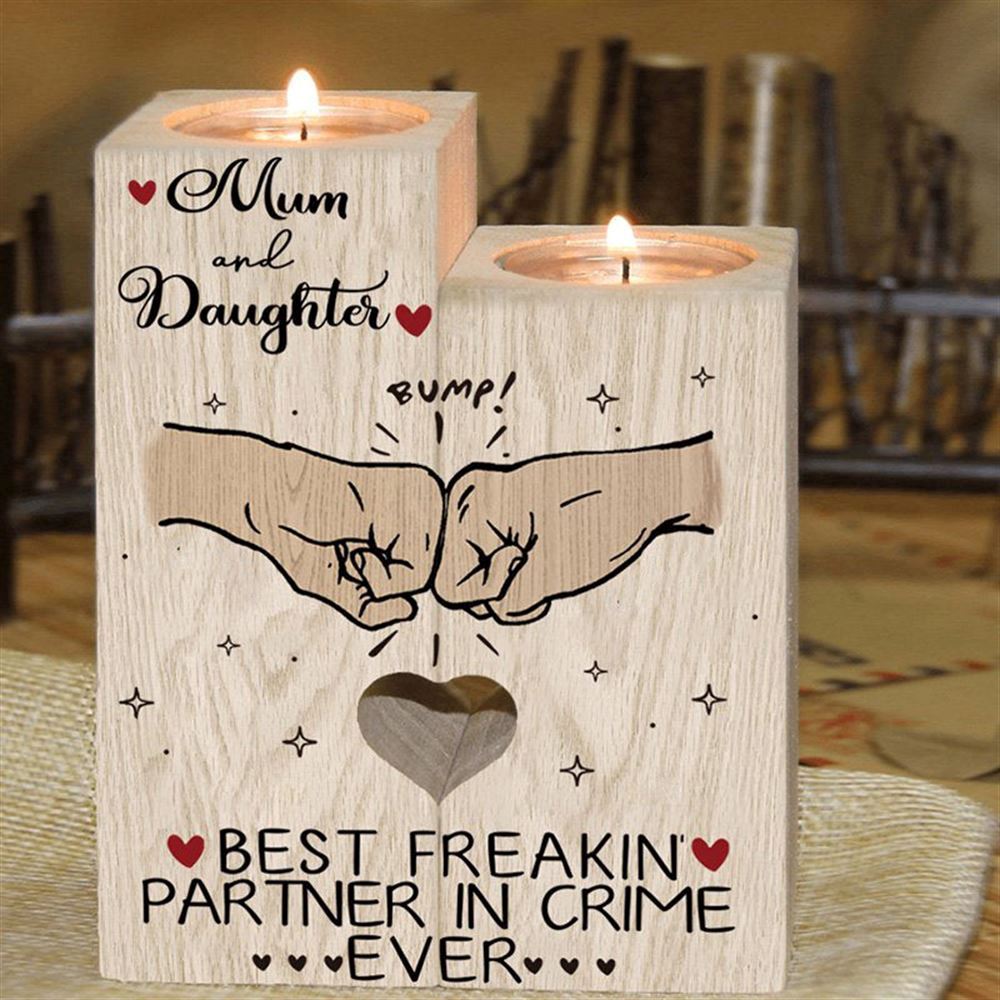 Mother's Day Candle Holders, To My Mum, Mum And Daughter Best Friend Partner In Crime Ever Heart Candle Holders