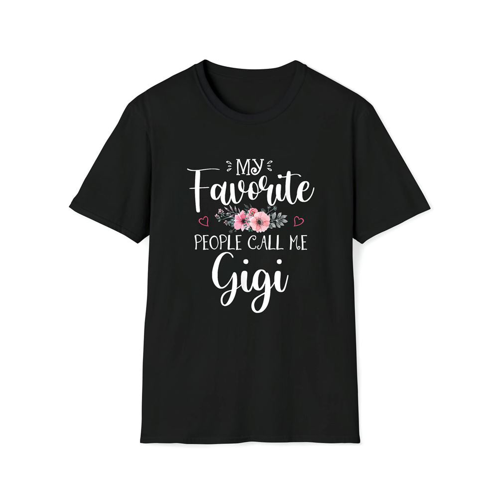 My Favorite People Call Me Gigi Shirt Floral Mother's Day Premium T Shirt, Mother's Day Premium T Shirt, Mother's Day Gift, Mom Shirt