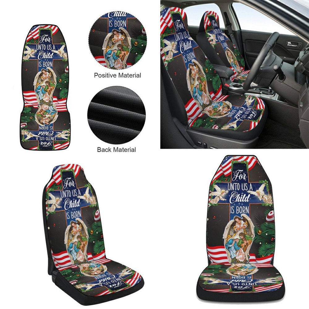Nativity of Jesus Holy Night Christmas Christian Cross For Unto Us A Child Is Born Cars Seat Cover, Christmas Car Seat Covers, Car Decor Gift