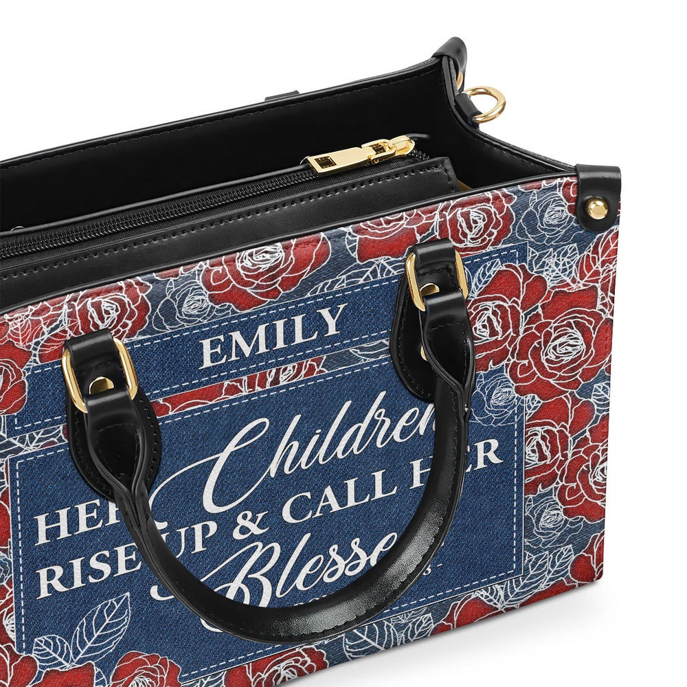 Personalized Christian Leather Bag, Her Children Rise Up & Call Her Blessed Leather Handbag, Faith Handbag