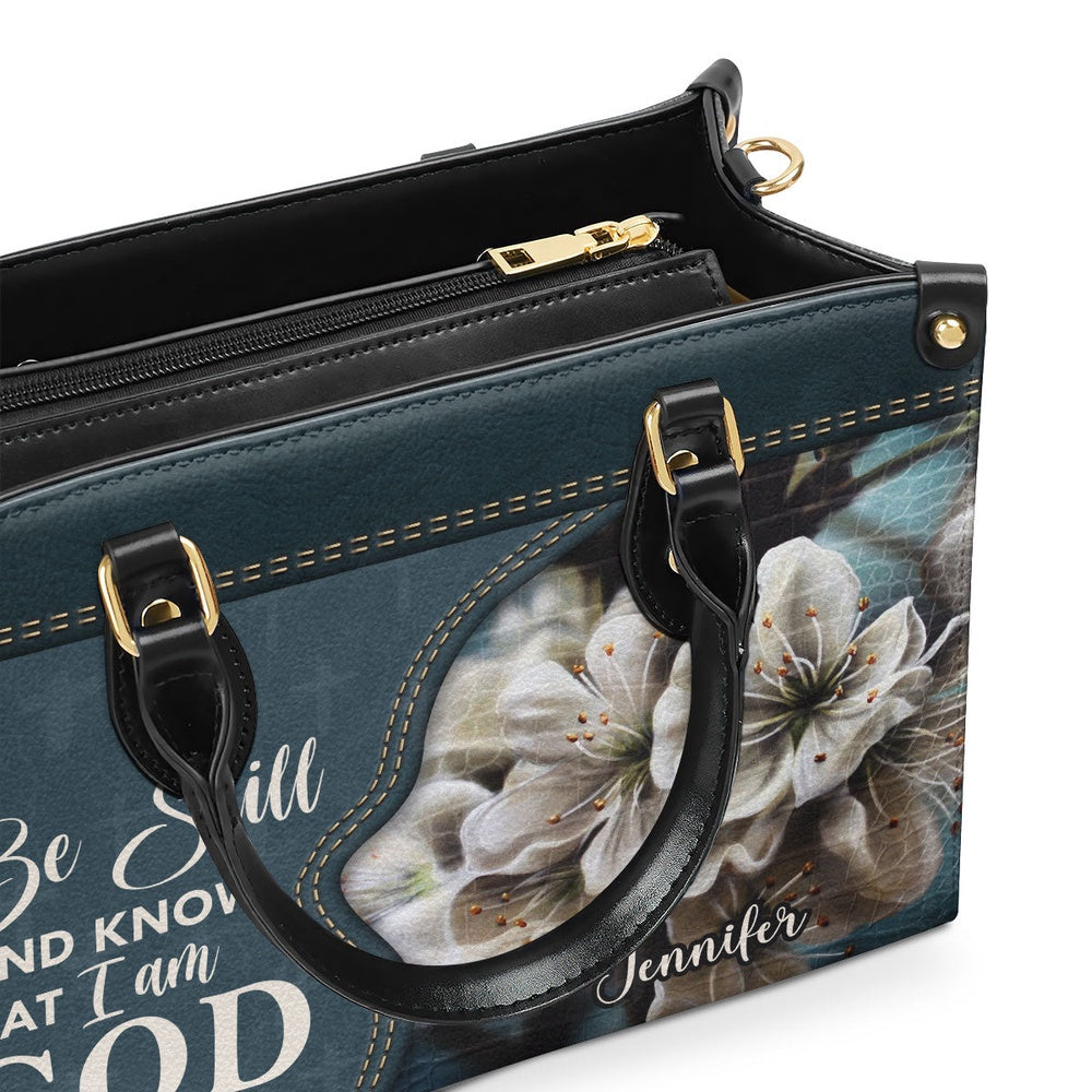 Personalized Christian Leather Bag, Must-Have Personalized Leather Handbag - Be Still And Know That I Am God, Faith Handbag