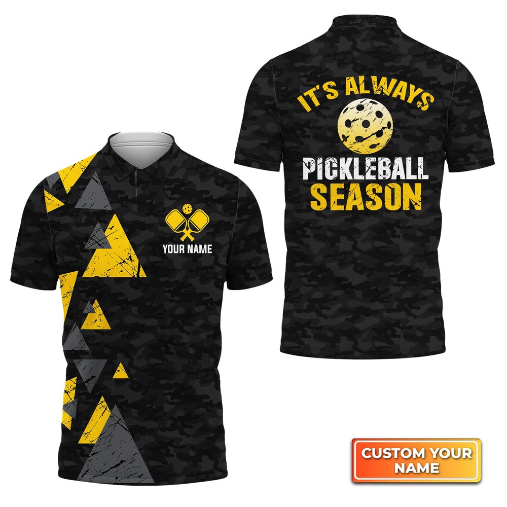 Pickleball Polo Shirts, It's Always Pickleball Season Personalized Name 3D Polo Shirt