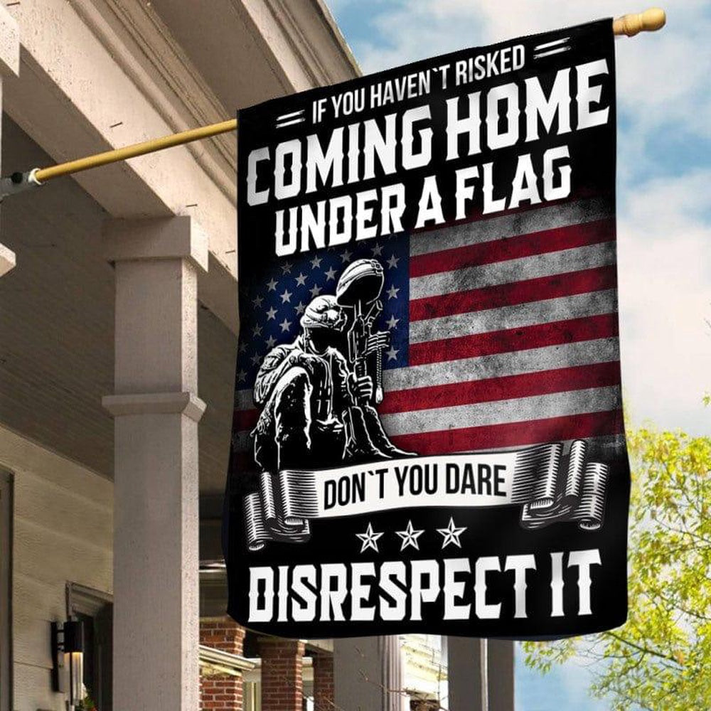 US Veteran Flag, Don'T You Dare Disrespect It Flag, Veteran Garden Flags