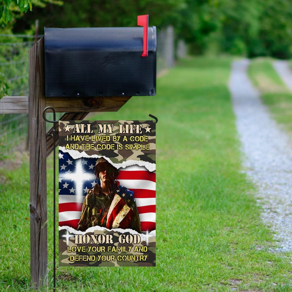 US Veteran Flag, Veteran All My Life I Have Lived By A Code Flag, Veteran Garden Flags