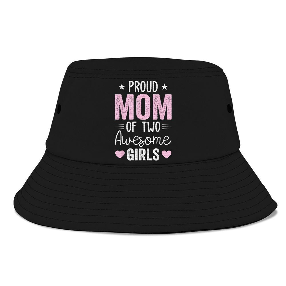 Women Mom Of 2 Girls Two Daughters Bucket Hat, Mother's Day Bucker Hat, Mother's Day Gift, Women's Sun Hats