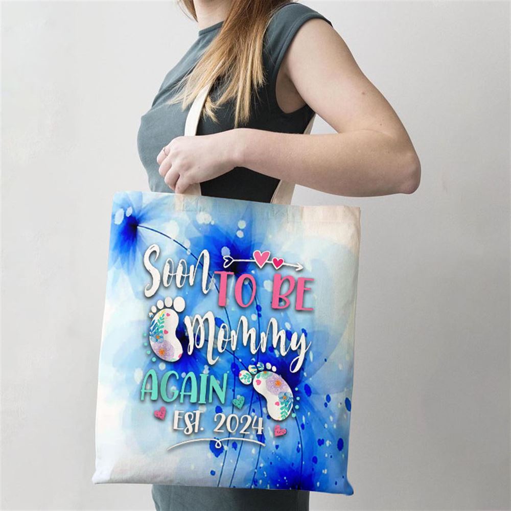 Womens Soon To Be Mommy Again 2024 Mothers Day Tote Bag, Women Tote Bag, Canvas Tote Bag, Printed Tote Bag