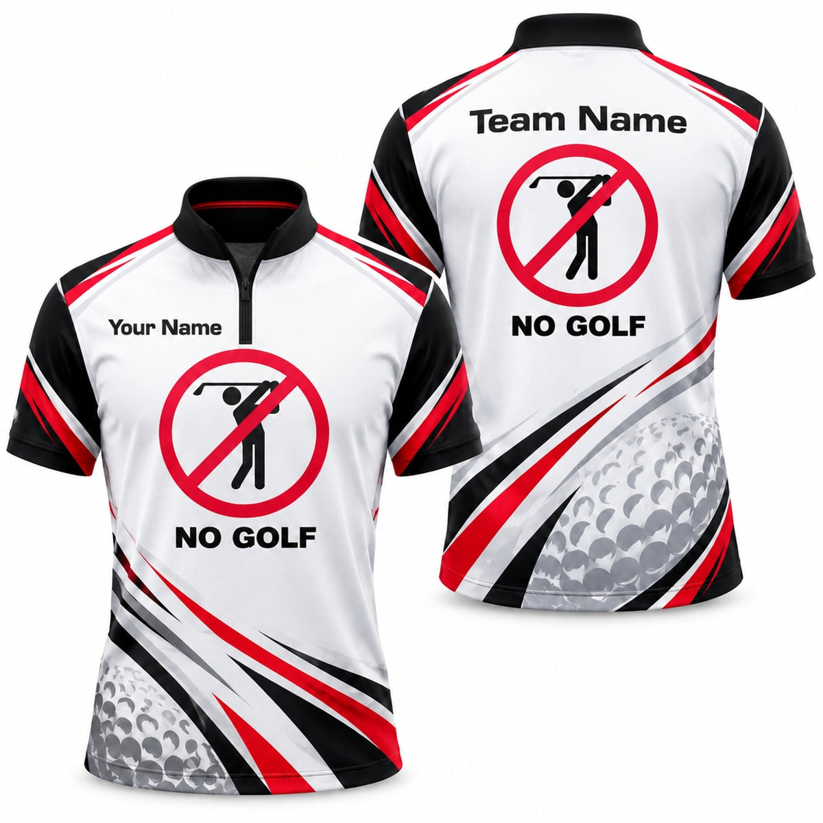 No Golf Sign Sport Personalized Golf Polo Shirt Jersey Zip 1 4 Collar
