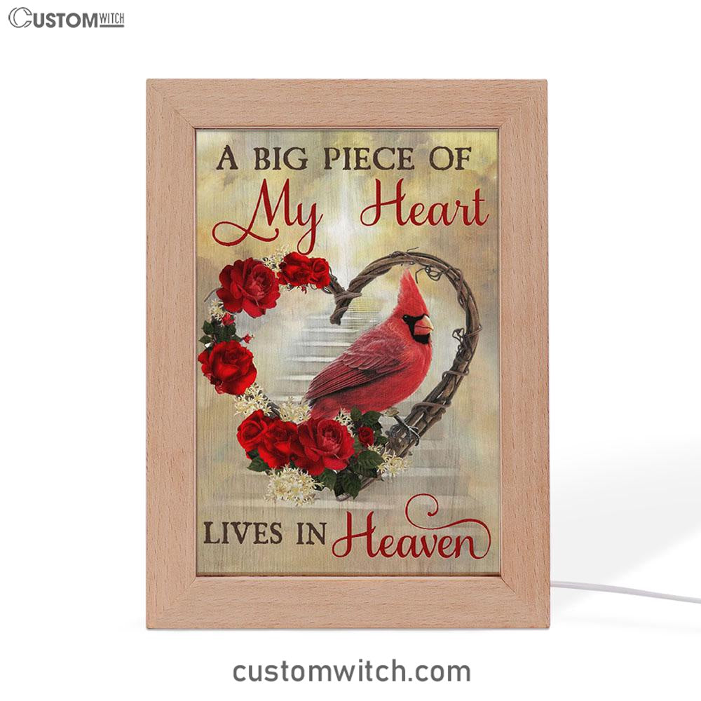 A Big Piece Of My Heart Lives In Heaven Red Rose Cardinal Frame Lamp Art - Christian Art Decor - Religious Gifts Night Light