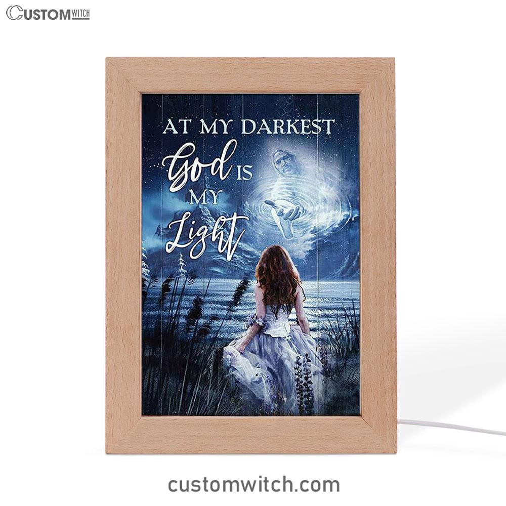 At My Darkest God Is My Light Frame Lamp Art - Bible Verse Art - Christian Inspirational Decor
